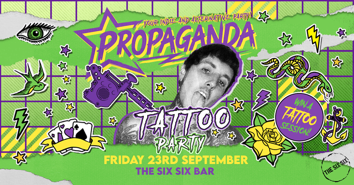 TONIGHT! Propaganda Cambridge – Tattoo Party