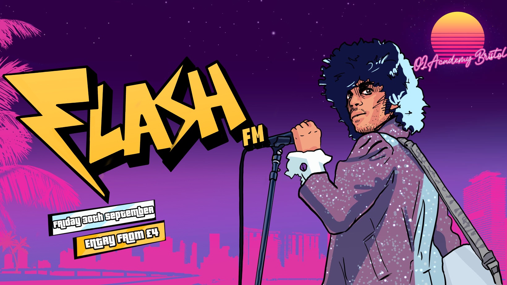 Propaganda Presents: FLASH.fm – Vice City 80s Clubnight – O2 Academy Bristol