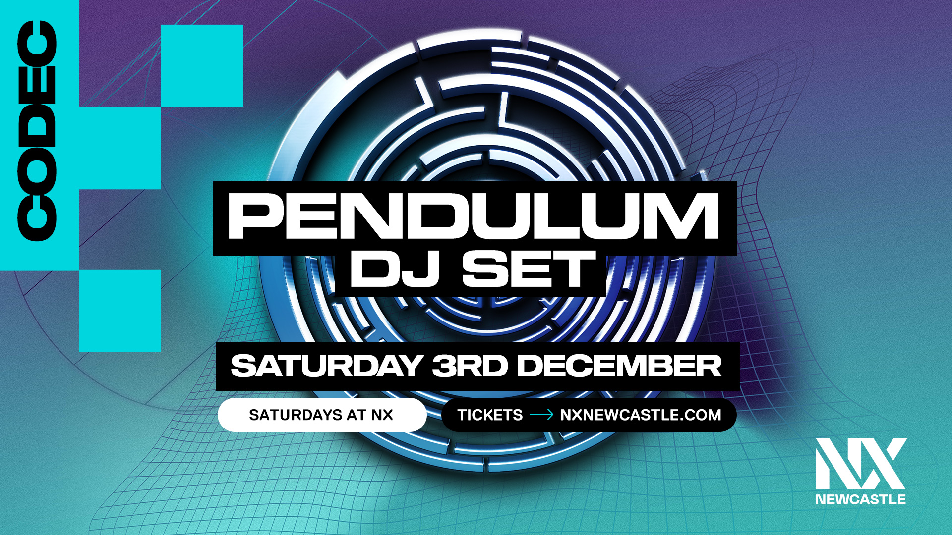 CODEC Presents Pendulum Dj Set at Nx Newcastle, Newcastle upon Tyne on 3rd Dec 2022 Fatsoma