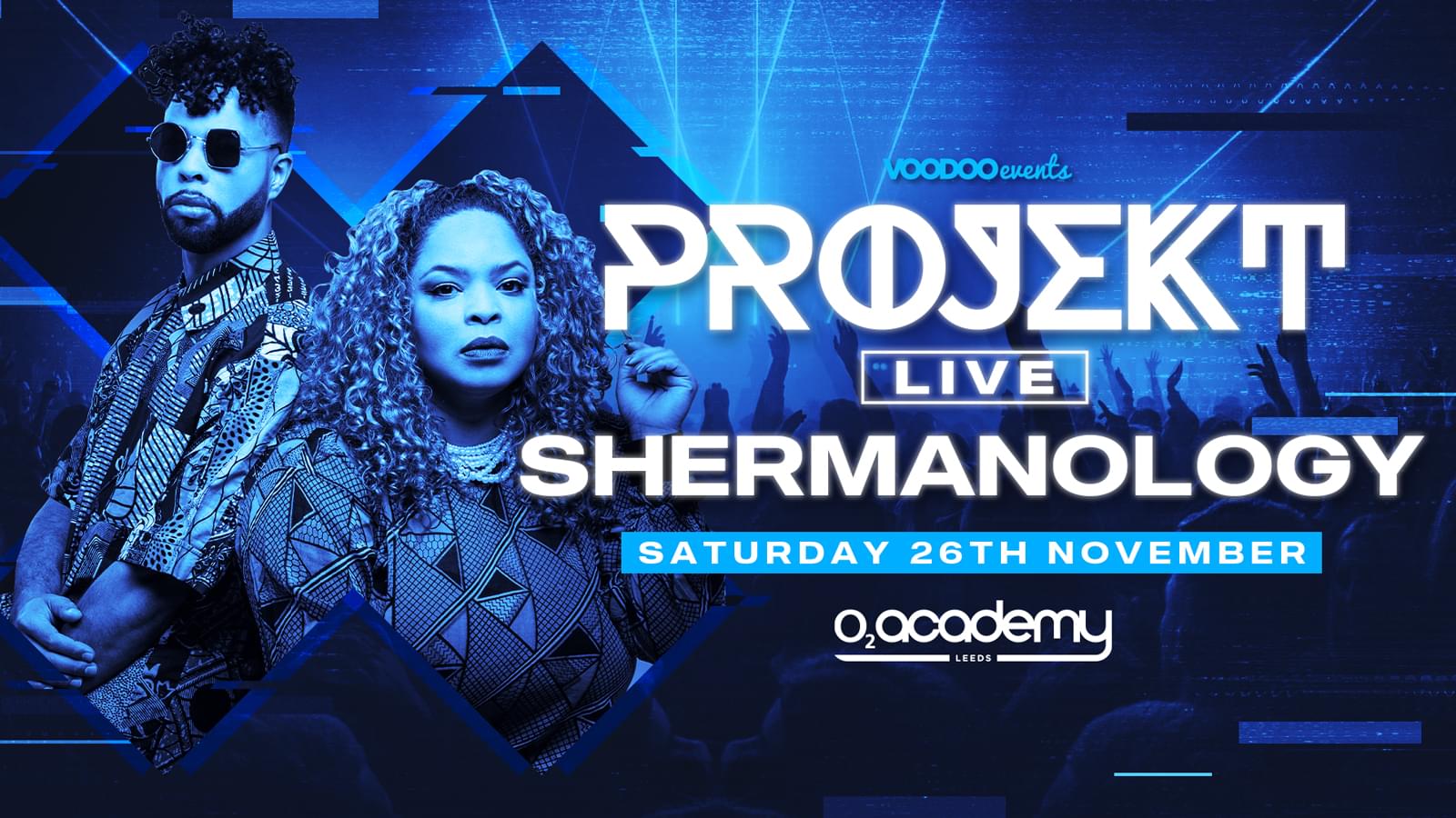 PROJEKT LIVE presents Shermanology at the O2 Academy