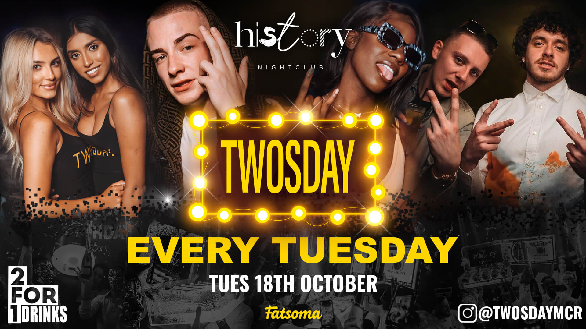 TWOSDAY ⭐️ HISTORY |  2-4-1 DRINKS 🍹Voted Manchester’s BIGGEST Tuesday 3 Years Running 🏆 FREE LADIES TICKETS