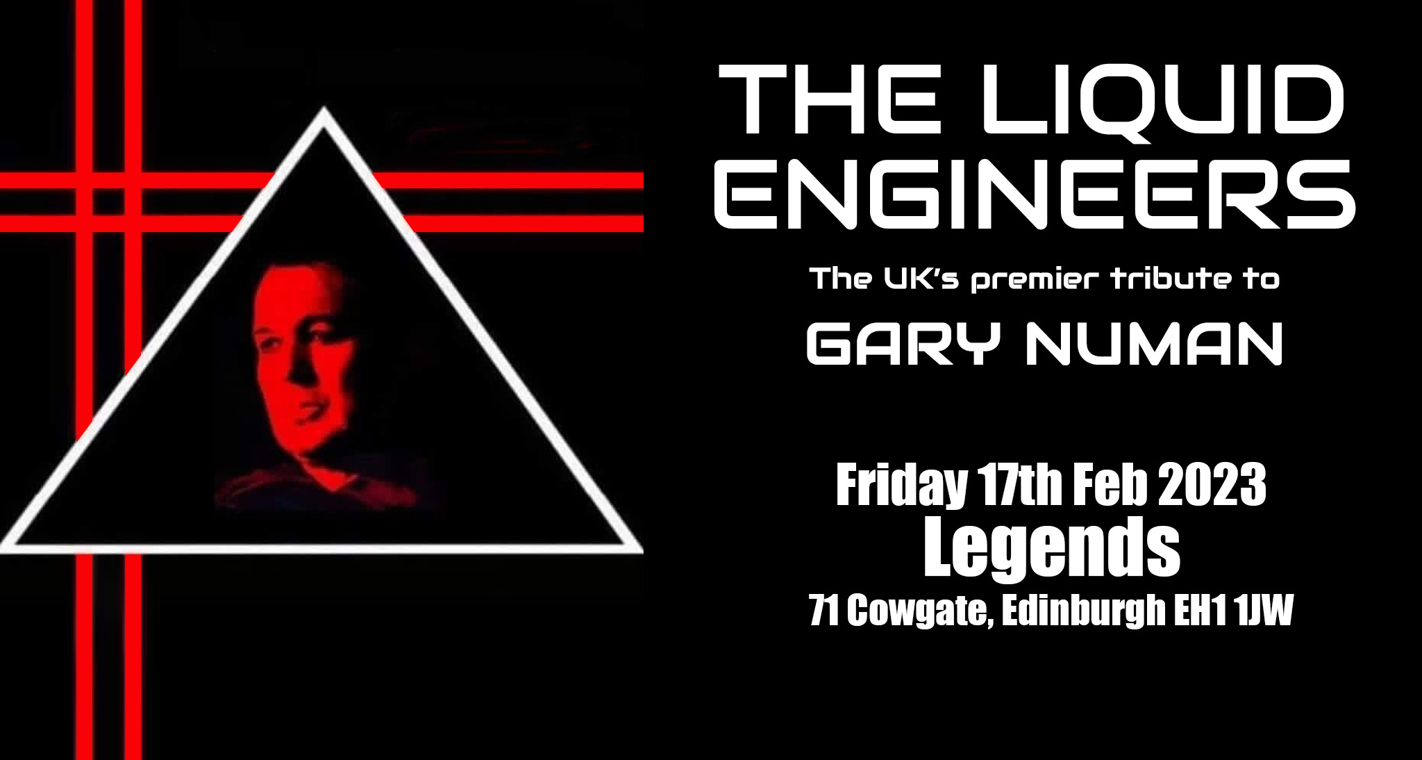 THE LIQUID ENGINEERS – The UK’s Premier Gary Numan Tribute!
