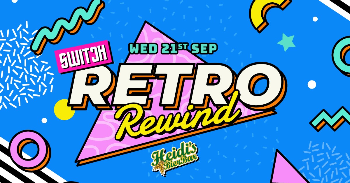 Birmingham Freshers Retro Rewind – Heidi’s