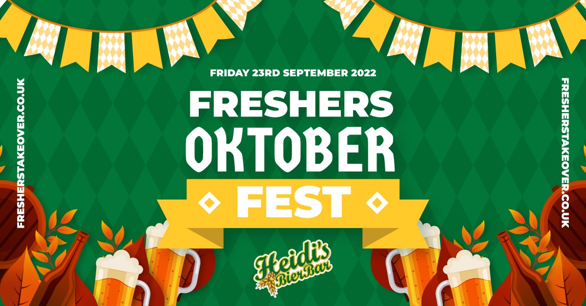 Birmingham Freshers Oktoberfest – Heidi’s Bier Bar