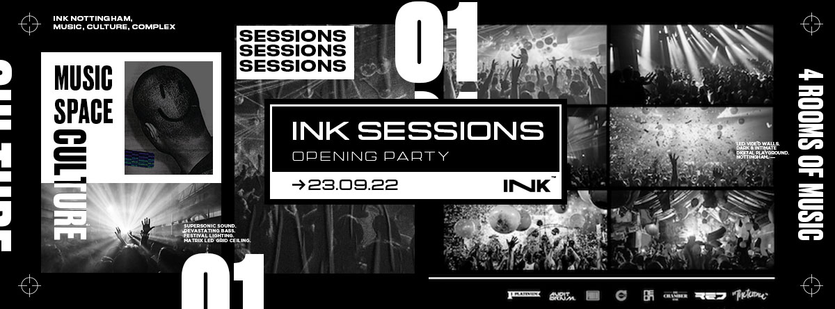 ◢ [ Ink™ ] – Ink Sessions Opening  / Friday 23rd Sept