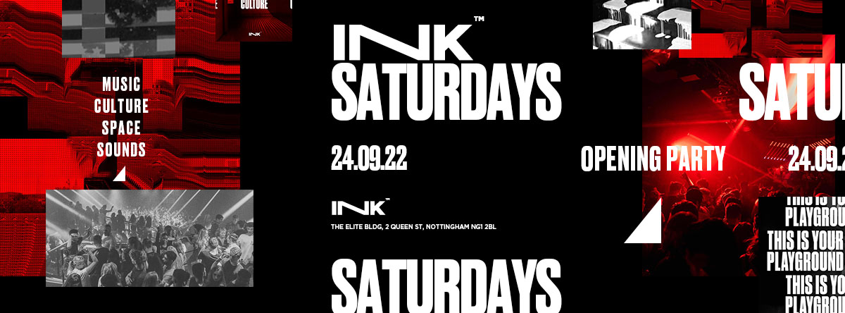 ◢ [ Ink™ ] – Saturdays Opening Party / 24.09.22