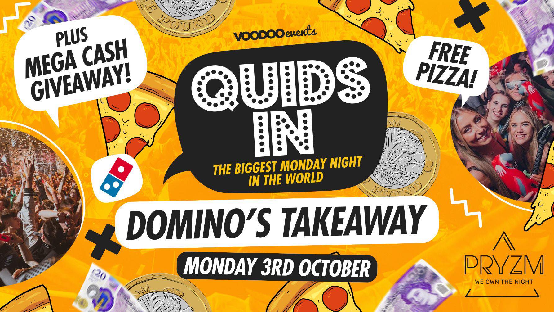 Quids In Mondays – Domino’s + £500 CASH Giveaweay