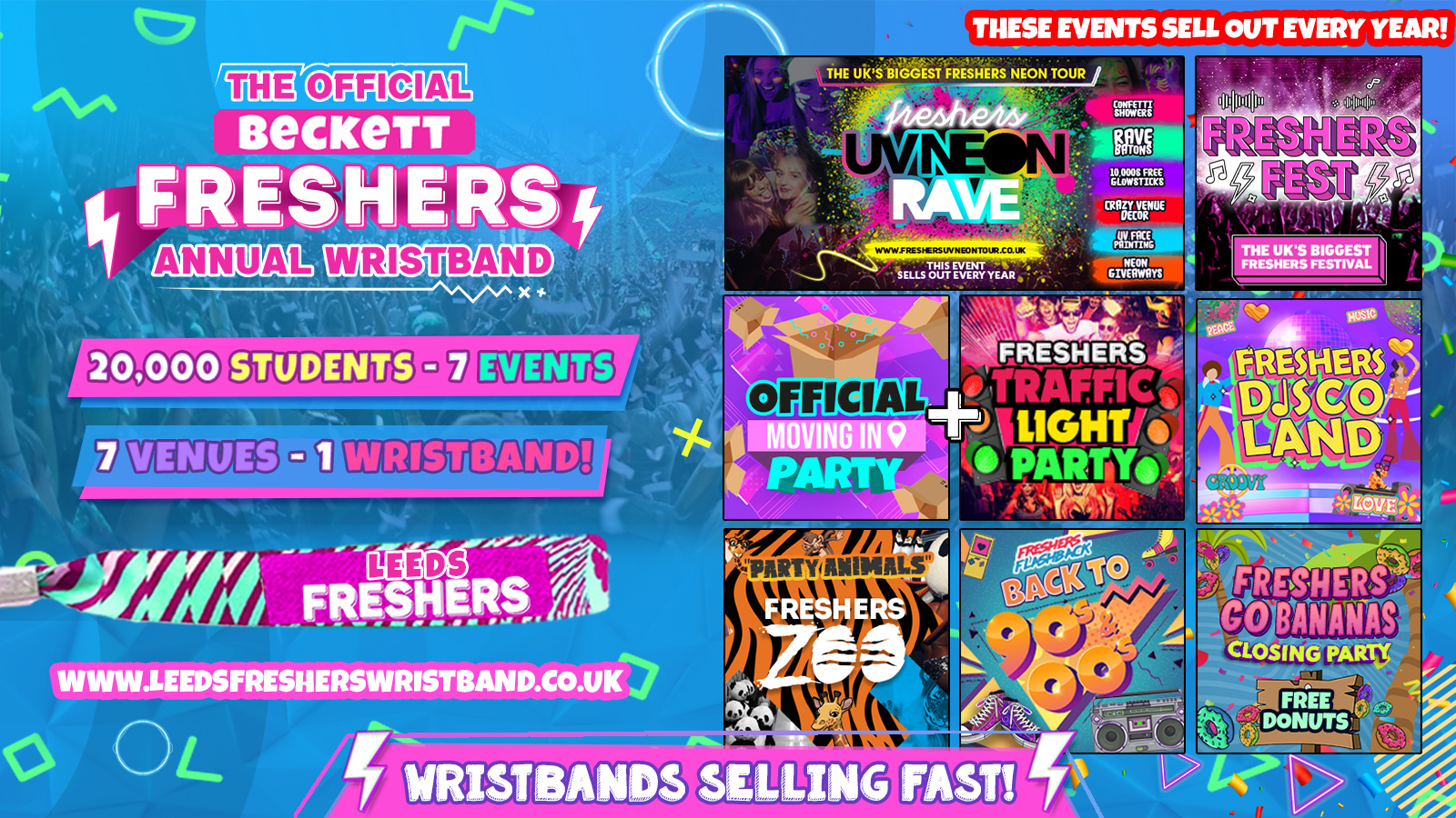 ANNUAL LEEDS [BECKETT] FRESHERS WEEK WRISTBAND (LAST 100 BANDS)! Leeds