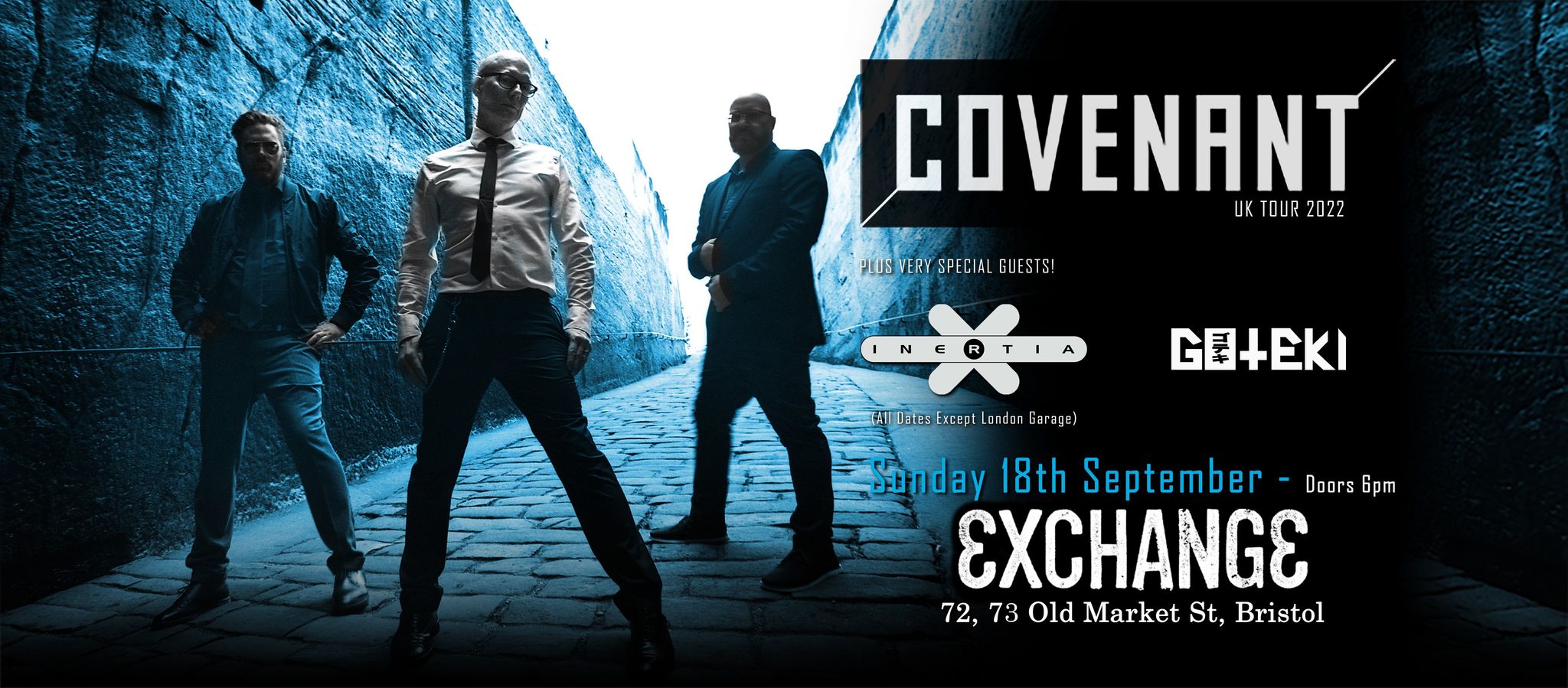 COVENANT – Bristol Exchange + Inertia & Goteki
