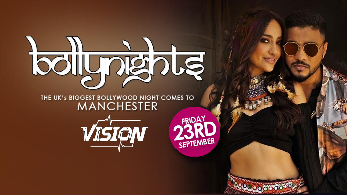 Bollynights Manchester – Friday 23rd September | VISION CLUB