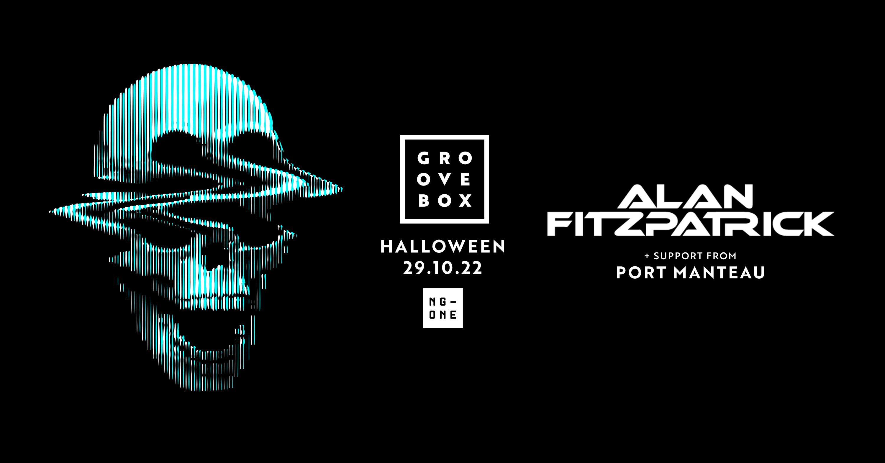 Groovebox Halloween – ALAN FITZPATRICK LIVE [90% SOLD OUT]