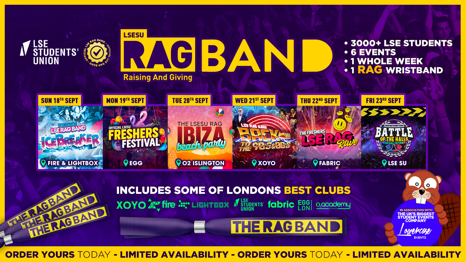 RAG BAND 2022 The Official LSE Freshers Wristband! at fabric London