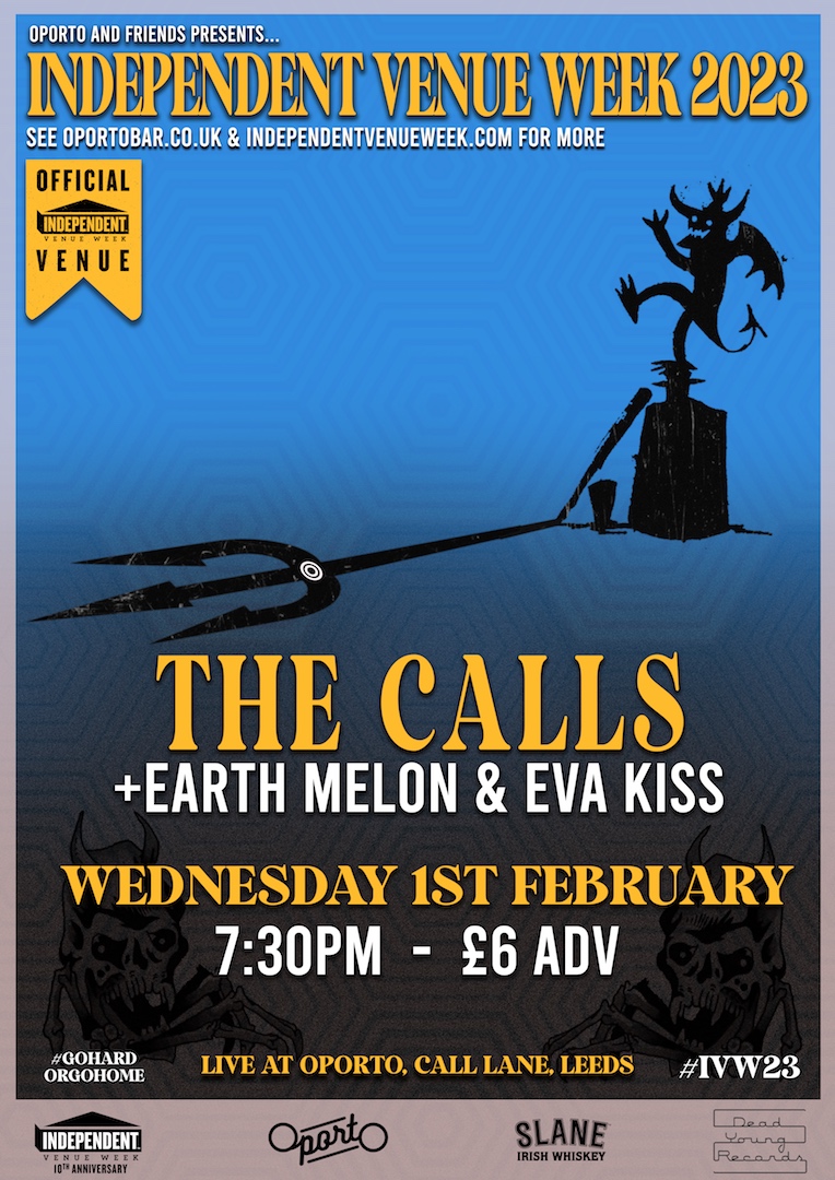 The Calls, Earthmelon & Eva Kiss – Independent Venue Week