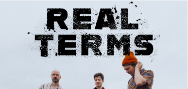 Real Terms + Support