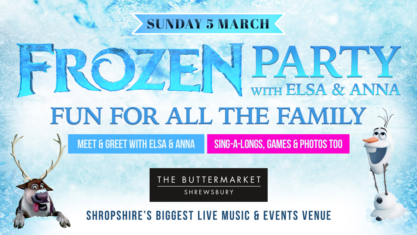 👑 ❄️ FROZEN PARTY with Elsa and Anna – live sing-a-longs and games ❄️ 👑 – SOLD OUT! NEW DATE JUST ADDED: 16 April!