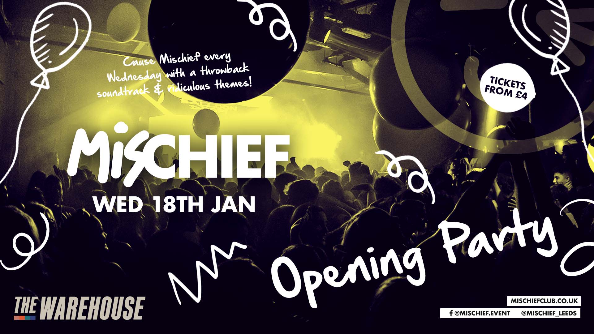 Mischief | Opening Party