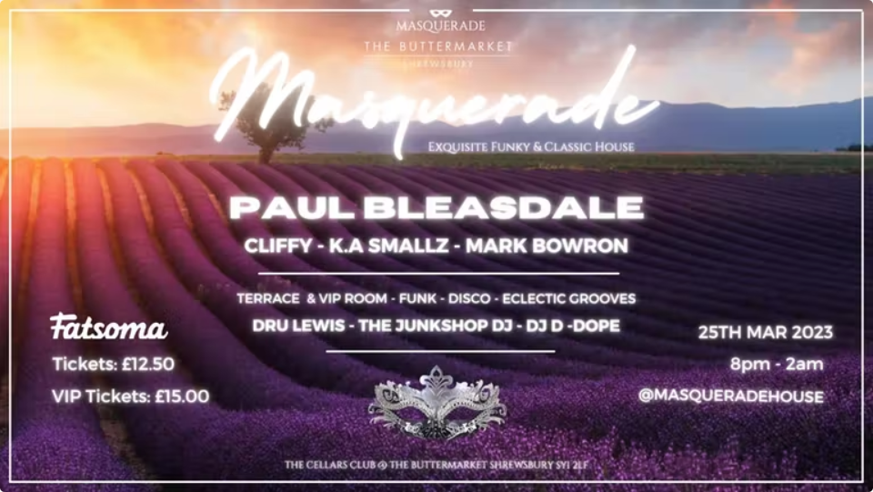 Masquerade Presents The Spring Party THIS SATURDAY feat. Paul Bleasdale live 8pm-2am- The Cellars Club
