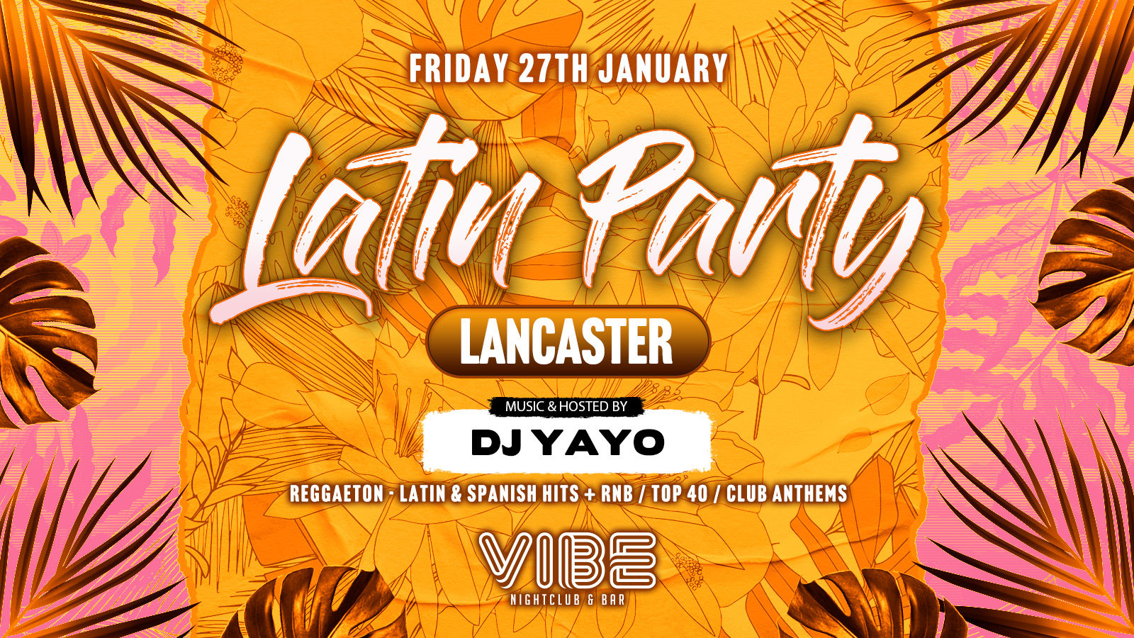 Latin Party Lancaster: Friday 27th January | VIBE