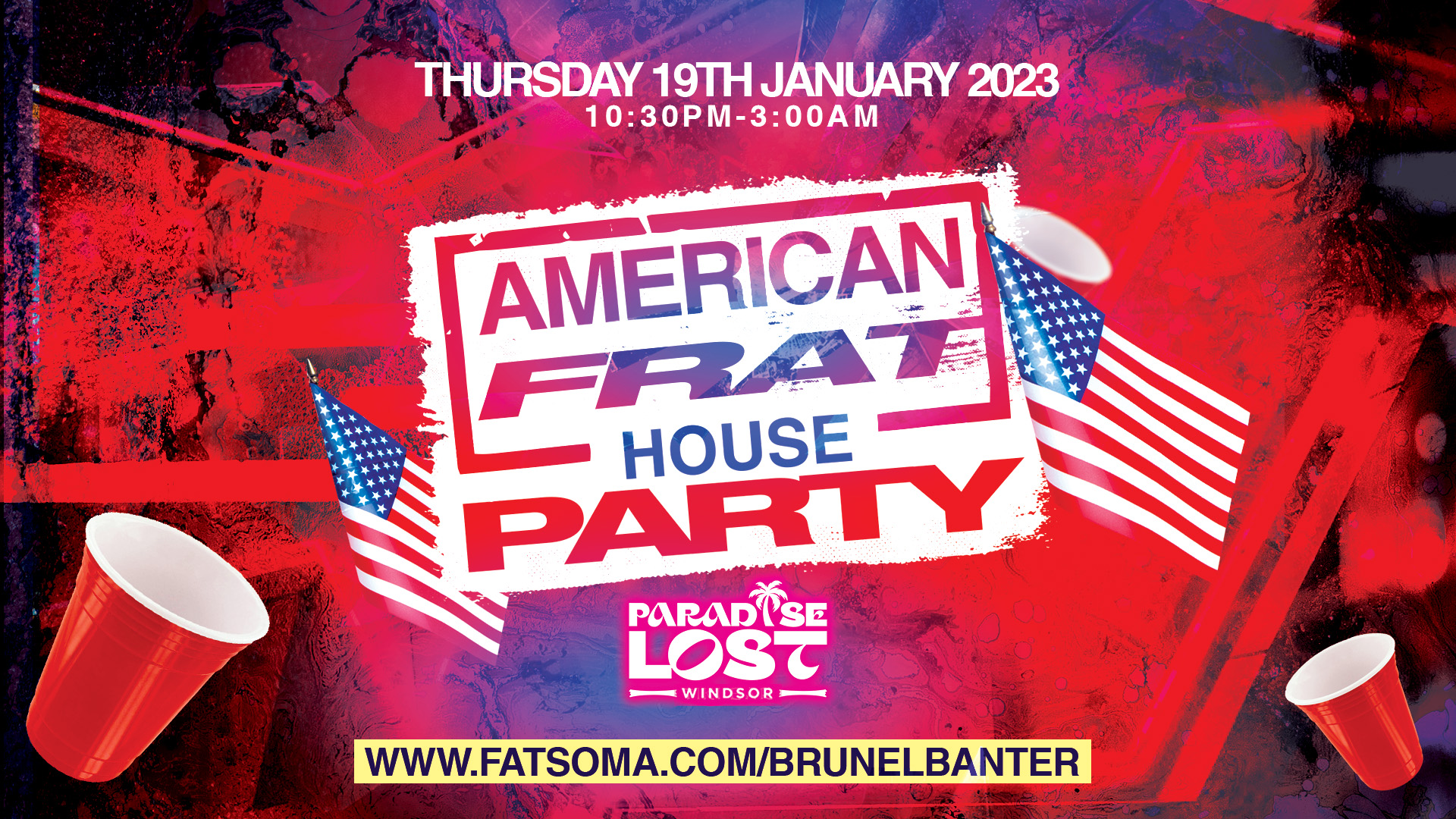 American Frat Party Paradise Lost Windsor At Paradise Lost Windsor On 19th Jan 2023 Fatsoma