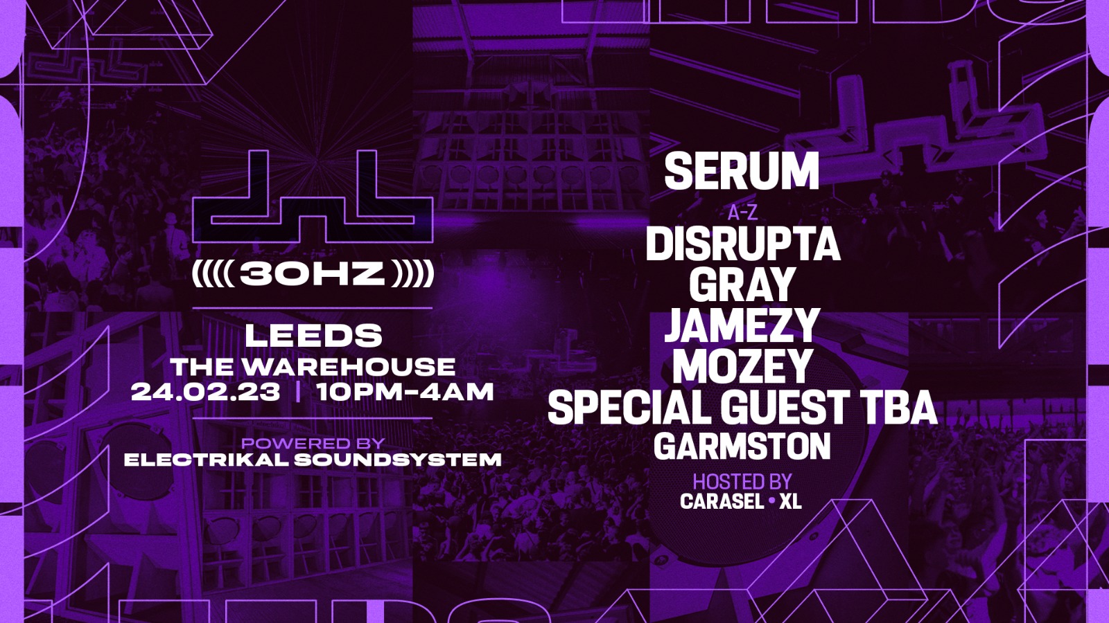 DnB Allstars Leeds: 30 HZ UK Tour w/ Serum