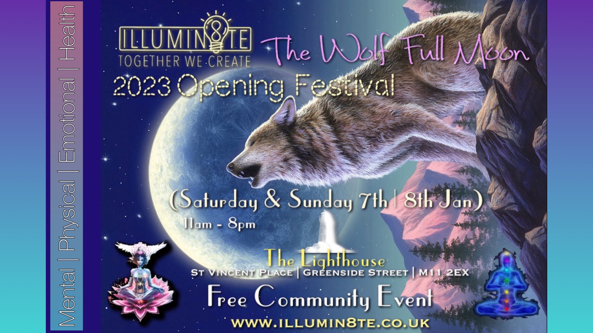 Illumin8te | Wolf Full Moon FREE EVENT ( Saturday 7th & Sunday 8th January) @ The Lighthouse Hub