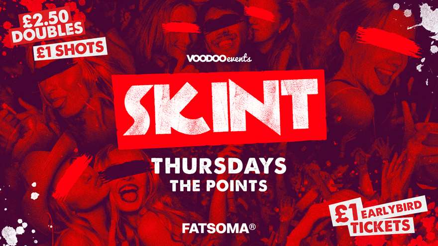 Skint – 100 Free Tickets!!