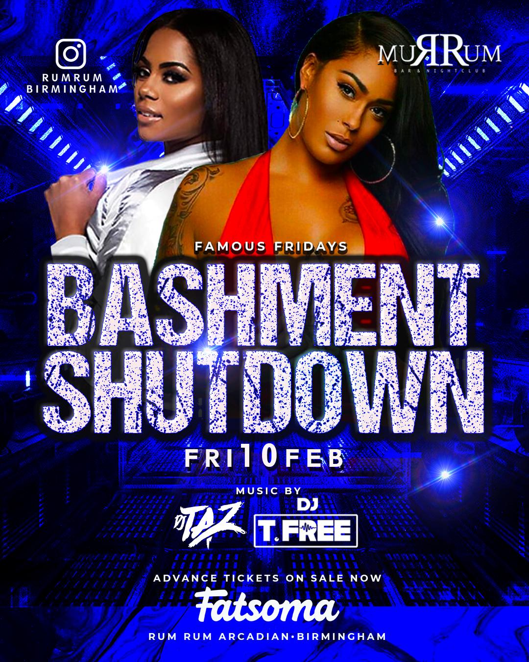 🔞 The Bashment Shutdown Friday at RumRum Club in Arcadian – Birmingham’s Biggest Weekly Friday 😈
