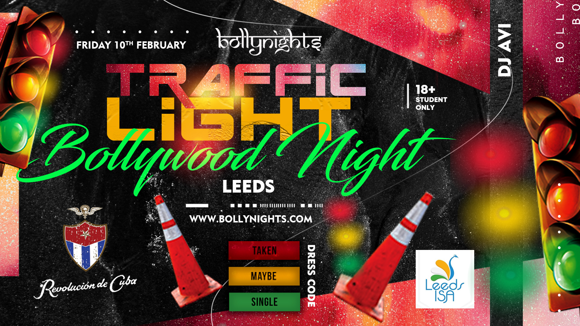 Bollynights x ISA Leeds: TRAFFIC LIGHT PARTY – Friday 10th February | Revolucion De Cuba