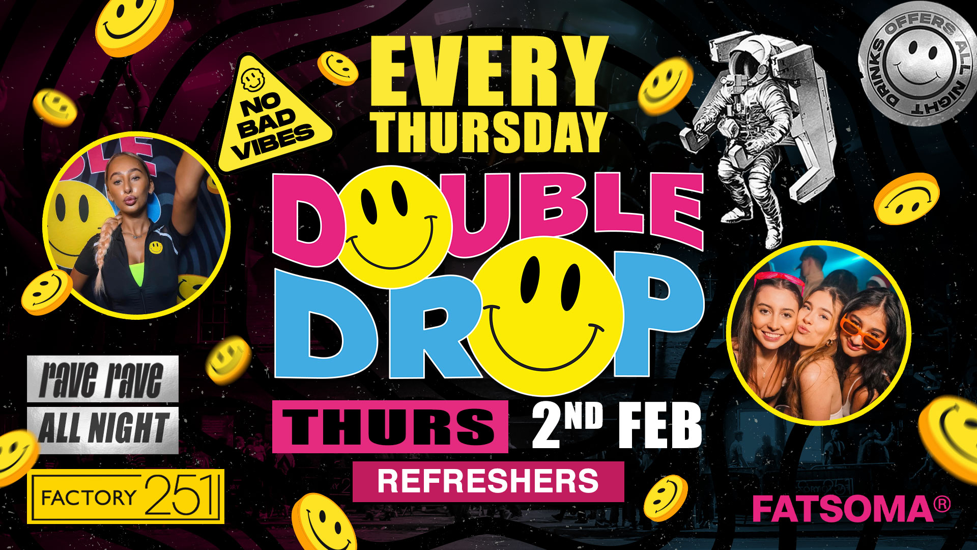 DOUBLE DROP REFRESHERS ⚠️  FACTORY MCR’S FAVOURITE THURSDAY NIGHT 🚧