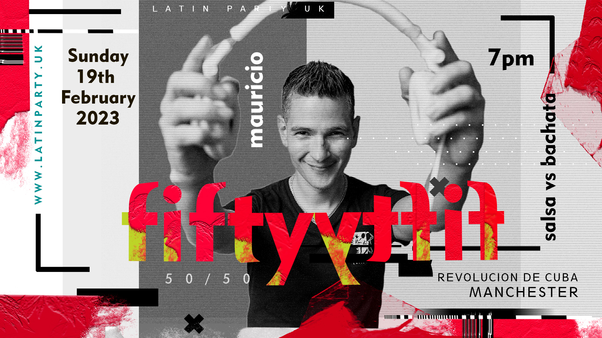 FIFTY FIFTY 50/50 – with Mauricio Reyes: Salsa vs Bachata –  Sunday 19th February | Revolucion de Cuba Manchester
