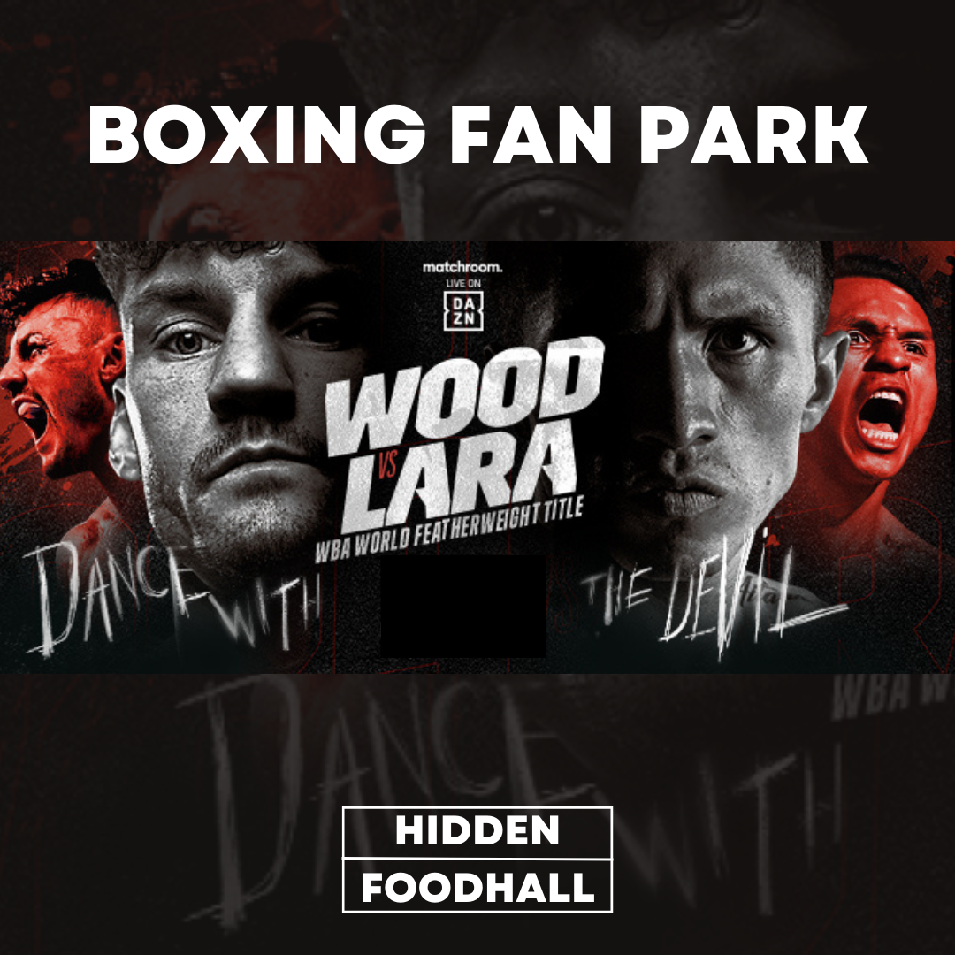 Boxing Fan Park – Wood Vs Lara