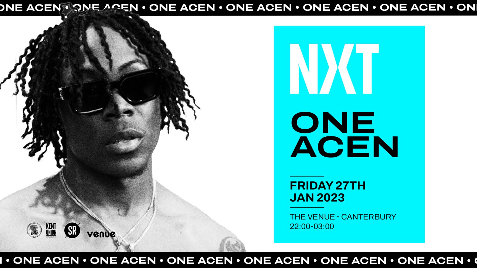 NXT ONE ACEN TICKETS AVAILABLE ON DOOR at The Venue, Canterbury on