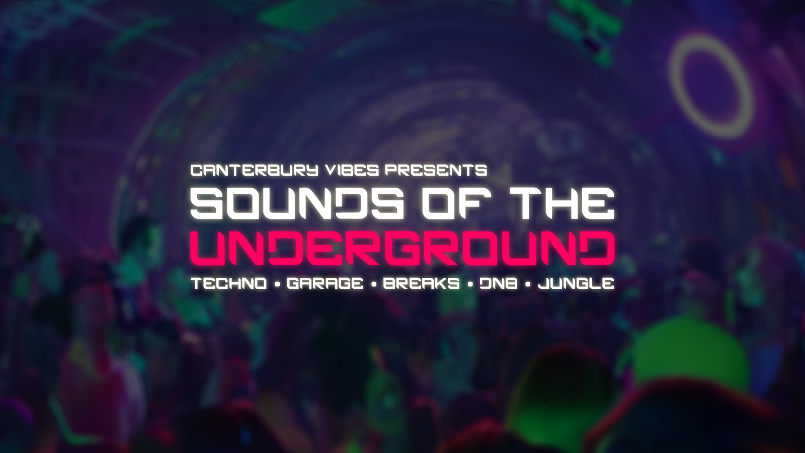 Sounds of the Underground