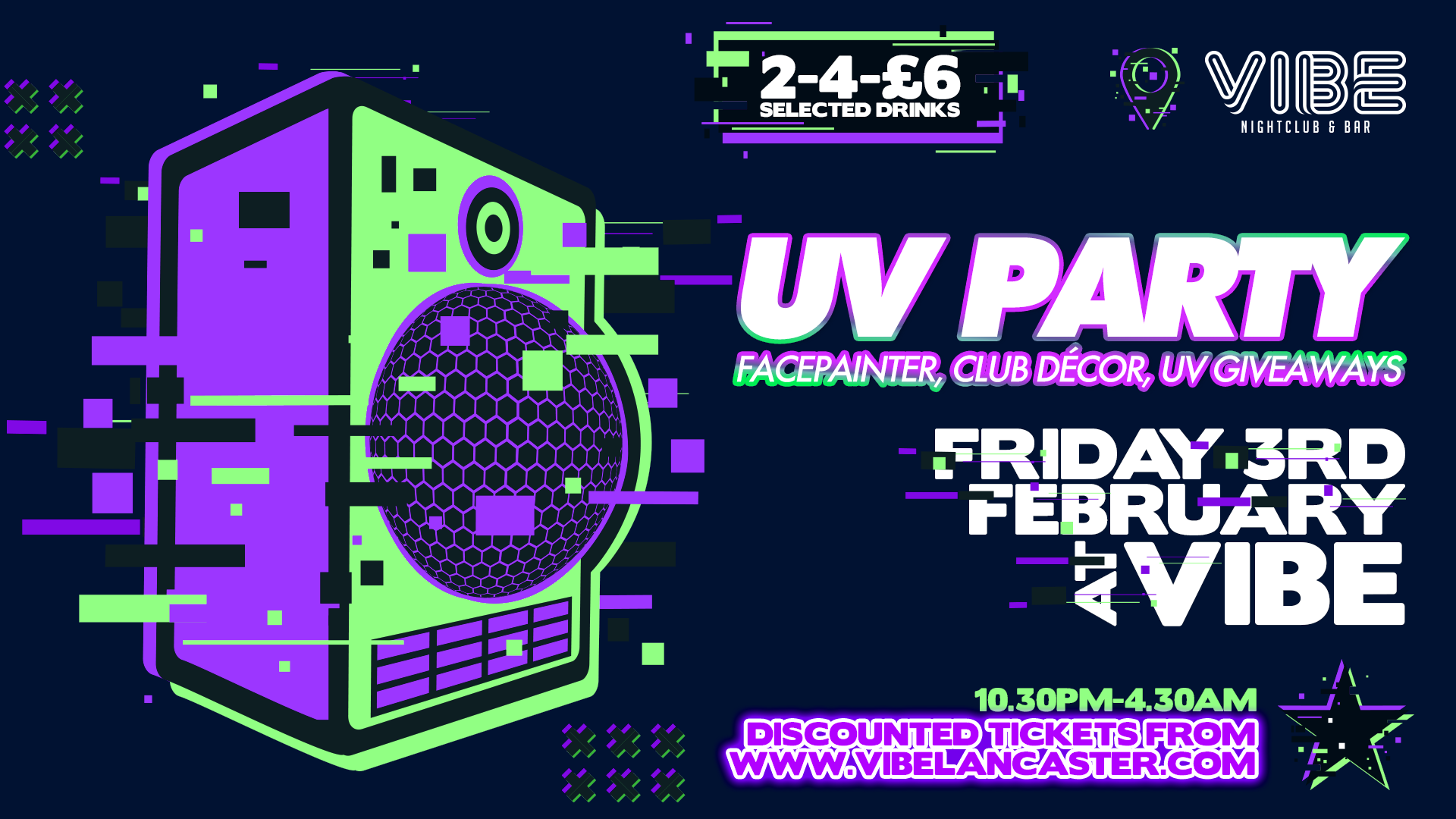 VIBE Fridays: UV PARTY!