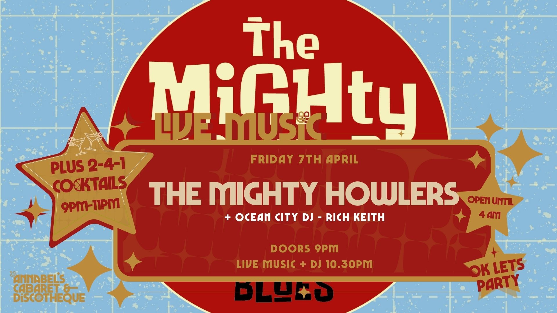 Live Music: THE MIGHTY HOWLERS // Annabel’s Cabaret & Discotheque