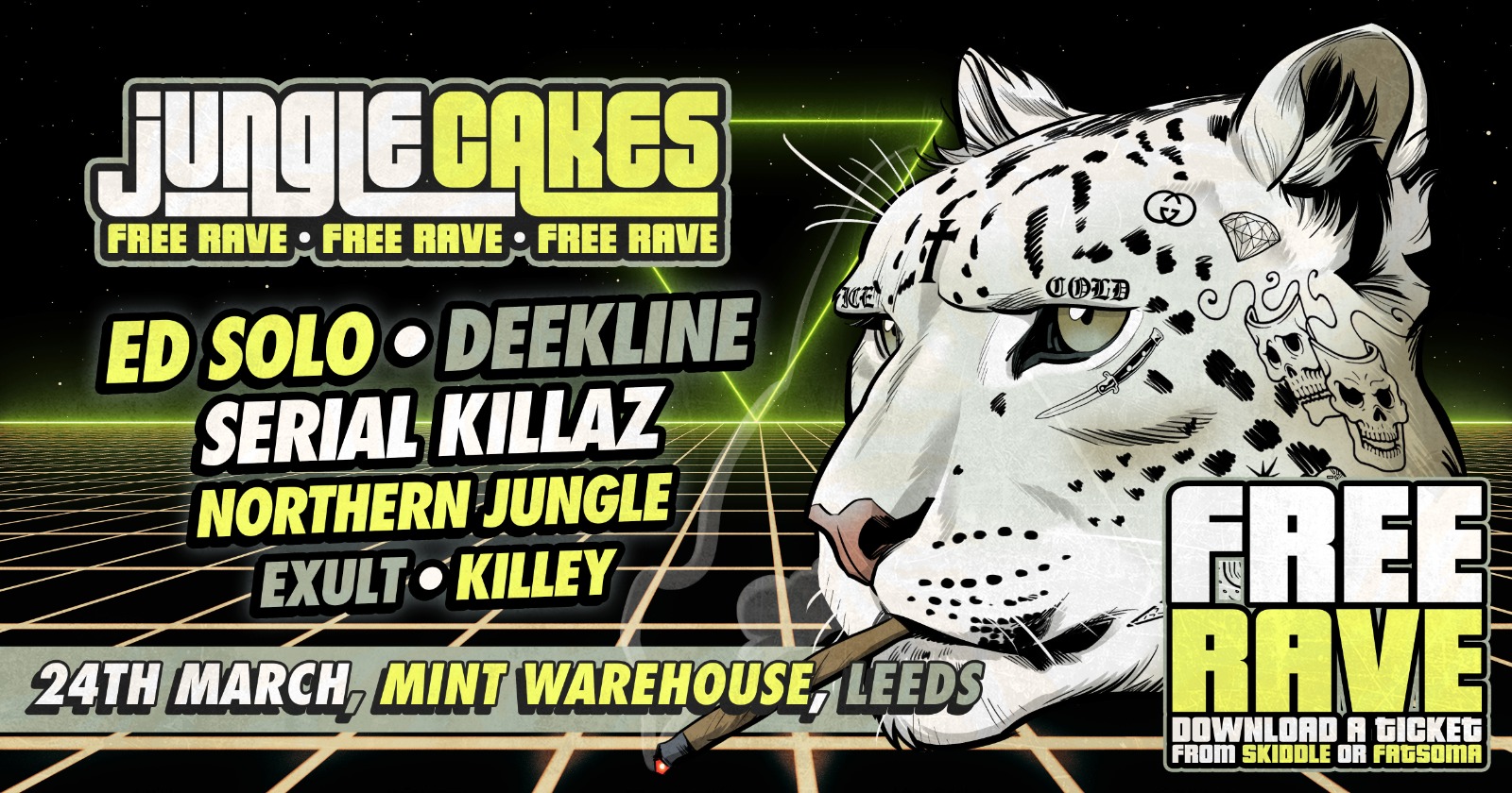 Jungle Cakes Leeds – FREE RAVE w/ Ed Solo, Deekline, Serial Killaz