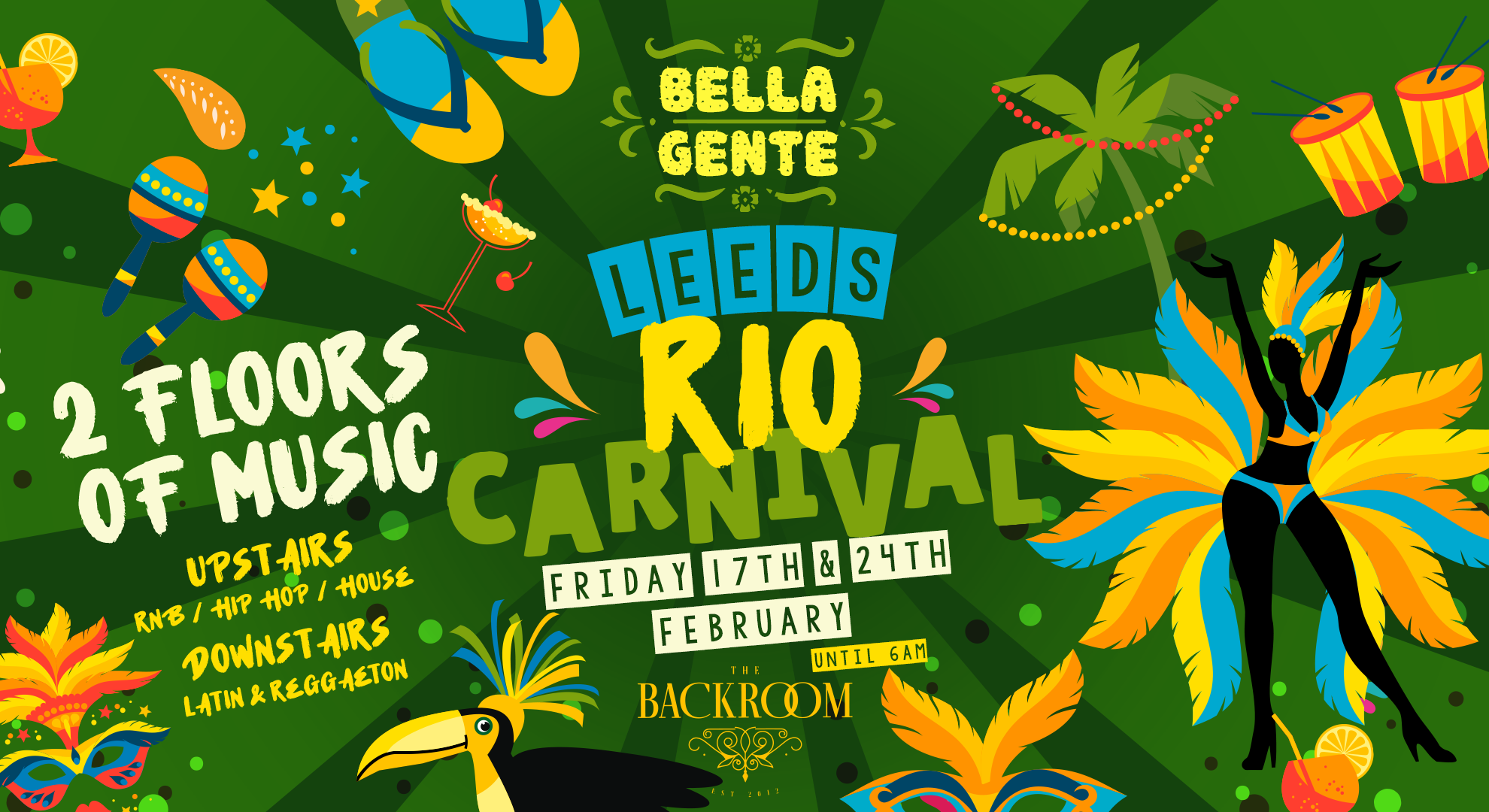 💃Rio Carnival x Bella Gente @ The Backroom | Reggaeton & Latin x RnB – Friday 17th February [VOL 1]