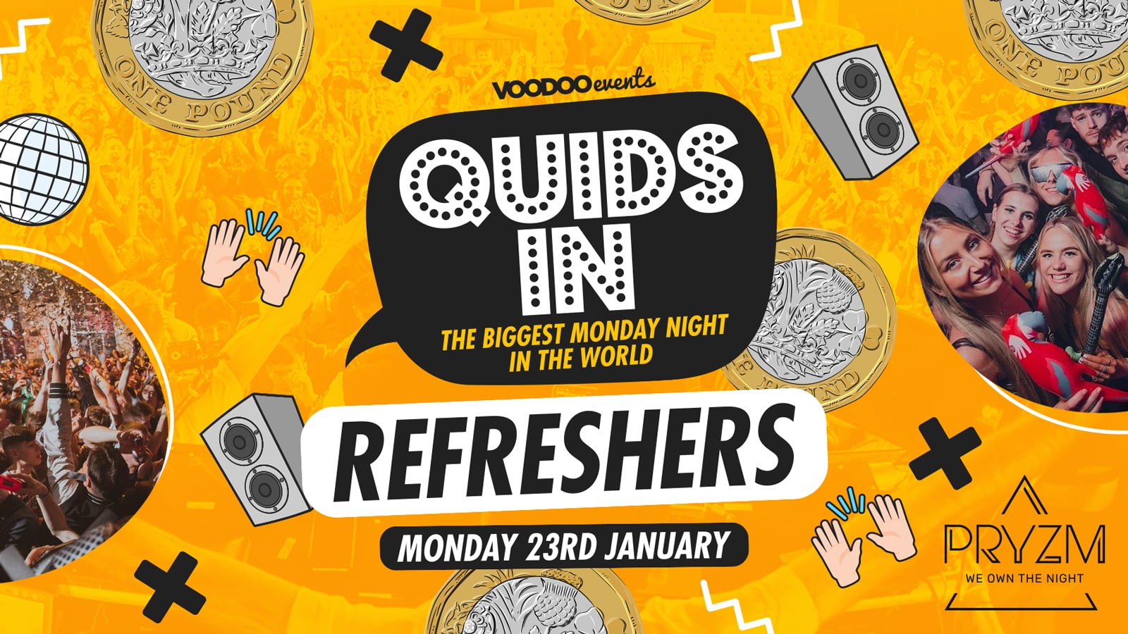Quids In Mondays REFRESHERS – 23rd January