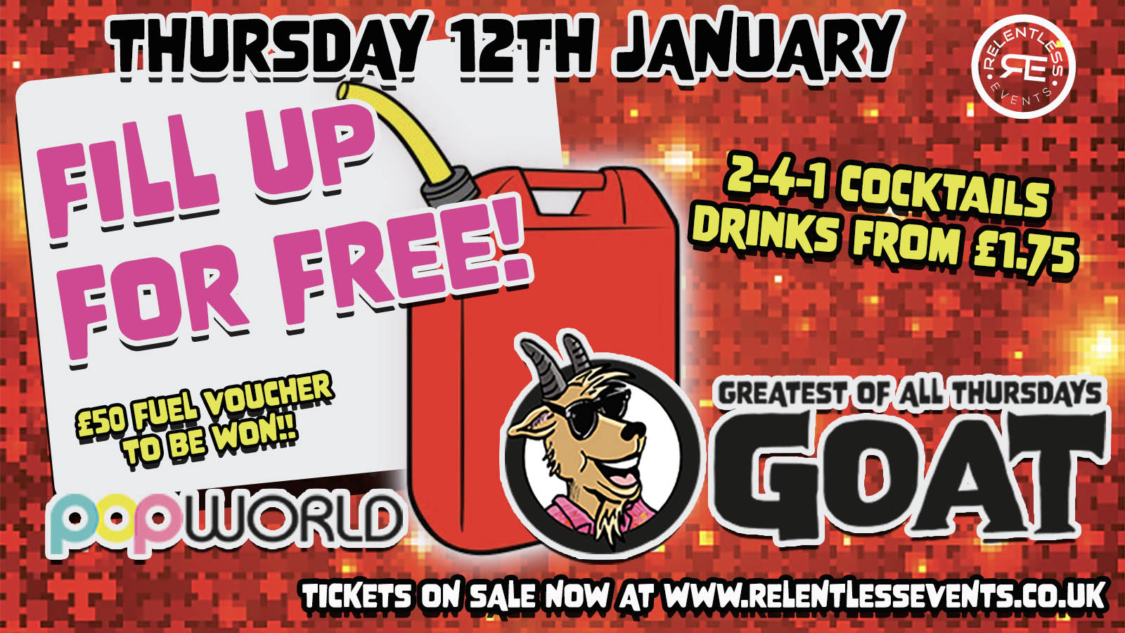 GOAT ‘FILL UP FOR FREE’ at Popworld Birmingham