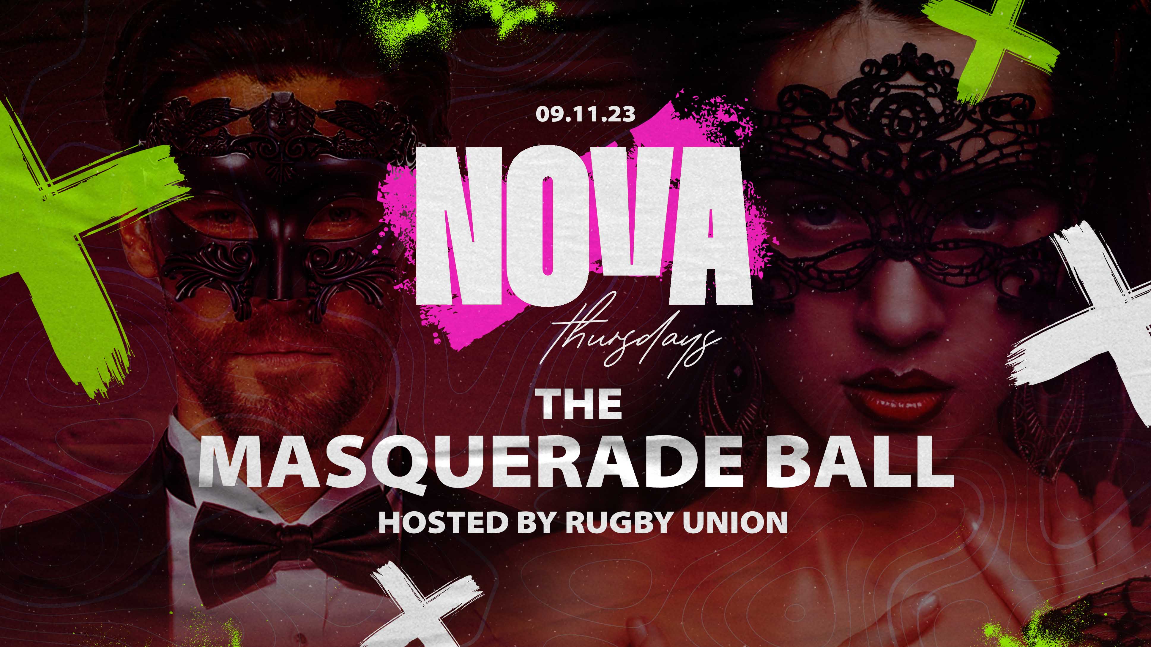 NOVA – THE RUGBY UNION MASQUERADE BALL // HOME