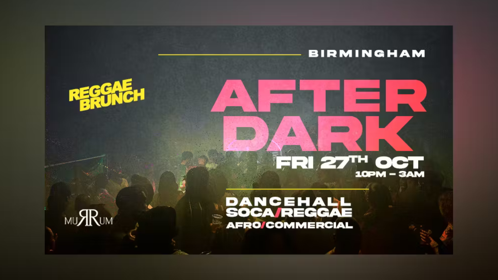 REGGAE  AFTER DARK HALLOWEEN EDITION – Fri 27th Oct