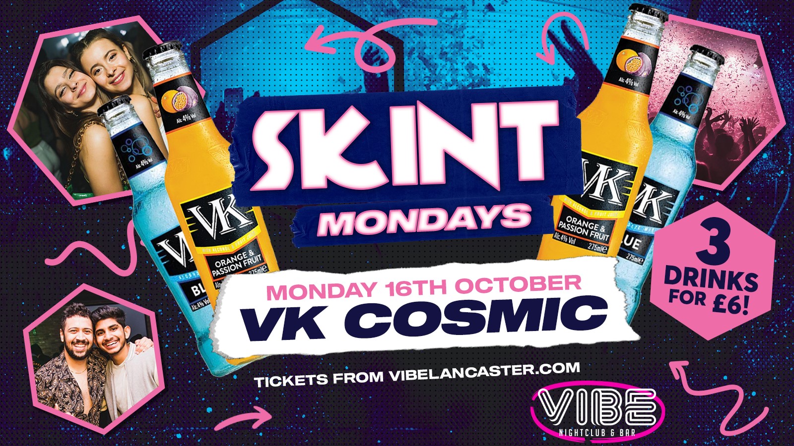 SKINT MONDAY: VK COSMIC!