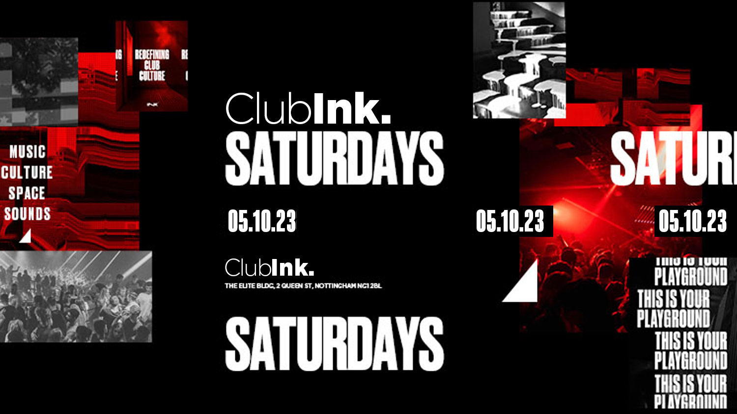 ClubInk – Ink Saturdays –  | Sat 14th Oct – LAST TICKETS!
