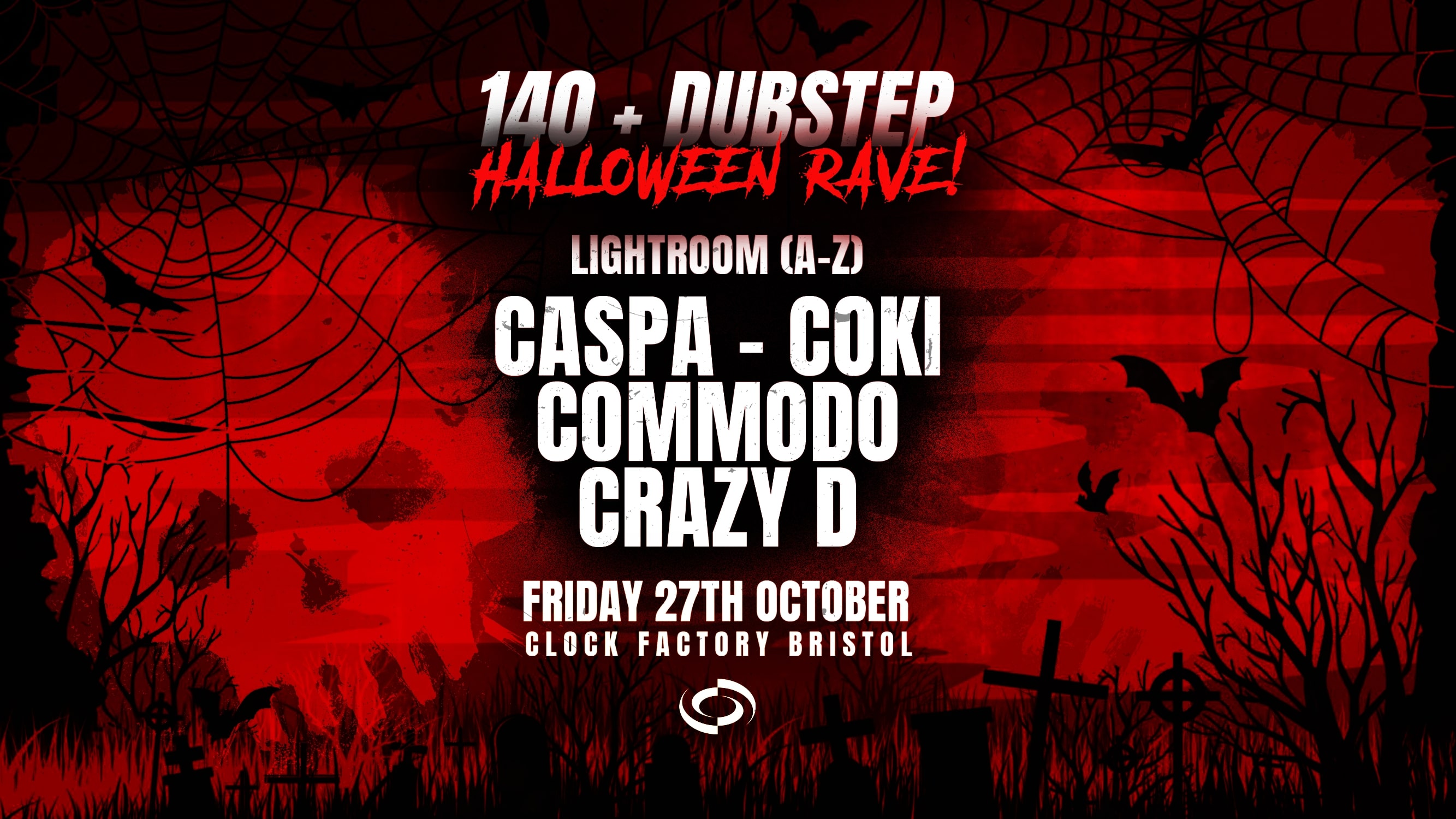 140 HALLOWEEN FREE RAVE! CASPA, COKI, COMMODO & CRAZY D