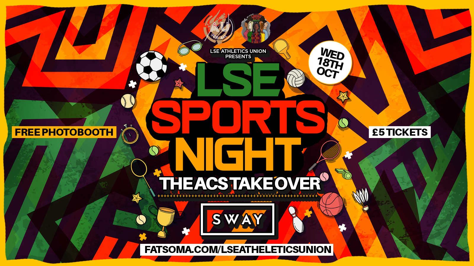 LSE AU Presents: The Official LSE Sports Night at SWAY London 💃 ACS TAKE OVER!