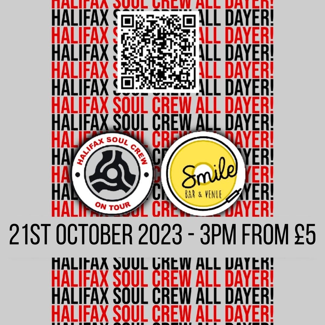 Halifax Soul Crew Presents Huddersfield Soul All Dayer