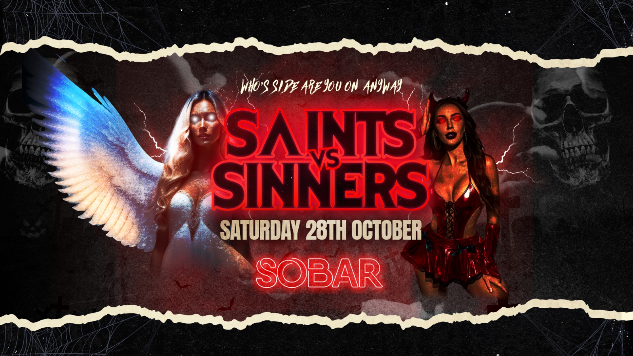 SOBAR SATURDAY PRESENTS: ‘SAINTS VS SINNERS’ [28/10]