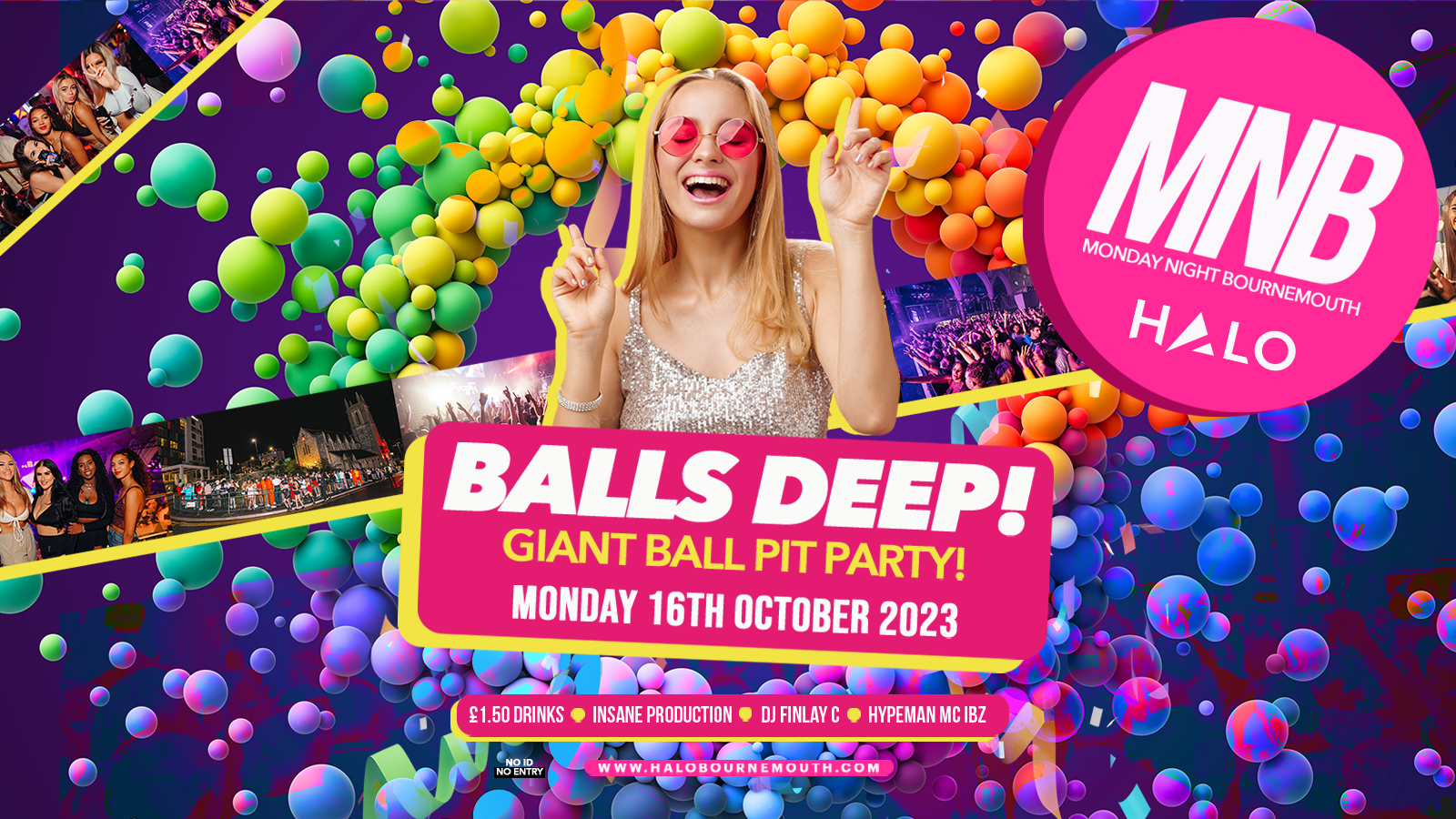 MNB • Balls Deep • £1.50 Drinks @ Halo Bournemouth 🔺