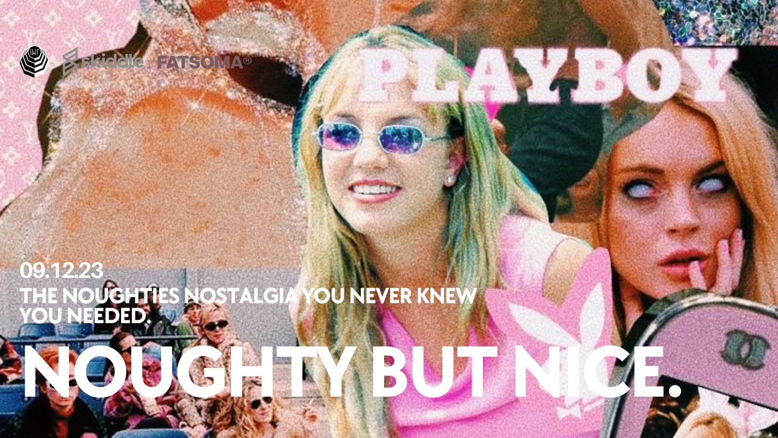NOUGHTY BUT NICE – The Ultimate Noughties Tribute Event