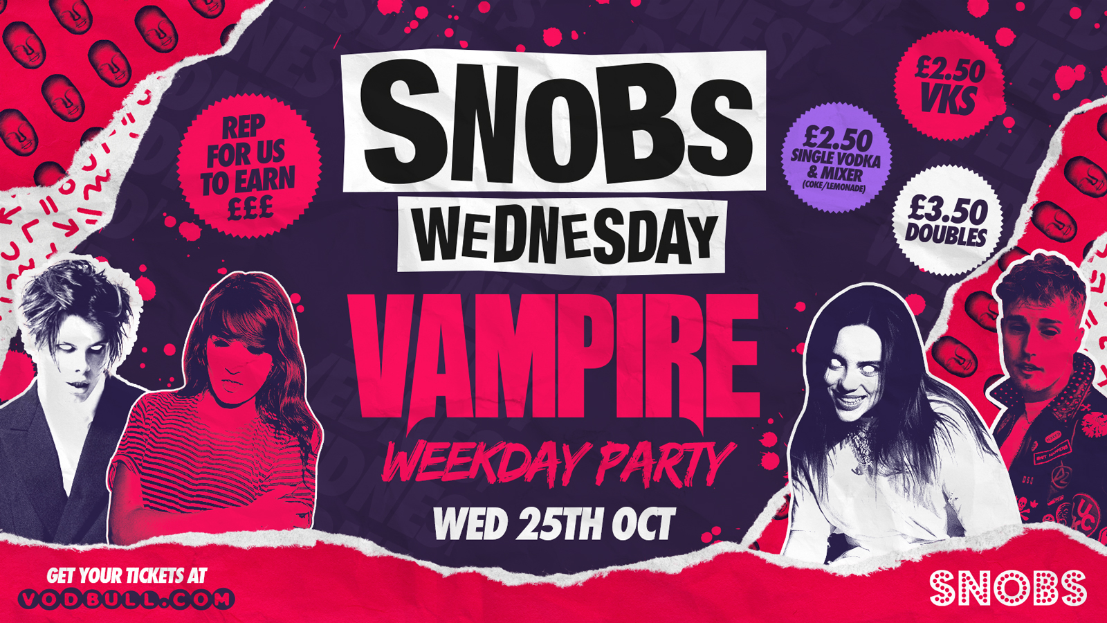 Snobs Wednesday! [TONIGHT!] VAMPIRE WEEKDAY PARTY🧛 HALLOWEEN LETS GO!! 🎸25/10